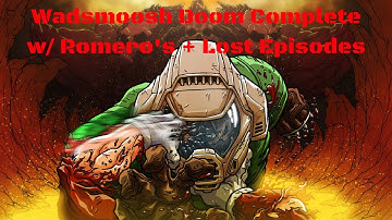 Wadsmooshed Doom Complete w/ Brutal Pack V9 - Part 2