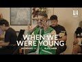 See You On Wednesday | Ola Elanor - When We Were Young (Adele Cover Session)