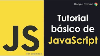 Tutorial de JavaScript Desde Cero