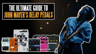 Download Lagu John Mayer's ENTIRE Delay Pedal History - The Ultimate Year By Year Guide MP3 Download Lagu John Mayer's ENTIRE Delay Pedal History - The Ultimate Year By Year Guide MP3