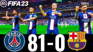 FIFA 23 - MESSI, RONALDO, MBAPPE, NEYMAR, ALL STARS | PSG 81-0 FC BARCELONA | UCL FINAL !