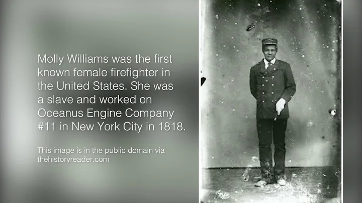 Molly Williams The First Known Female Firefighter