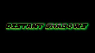 Star Wars Distant Shadows Trailer Test.