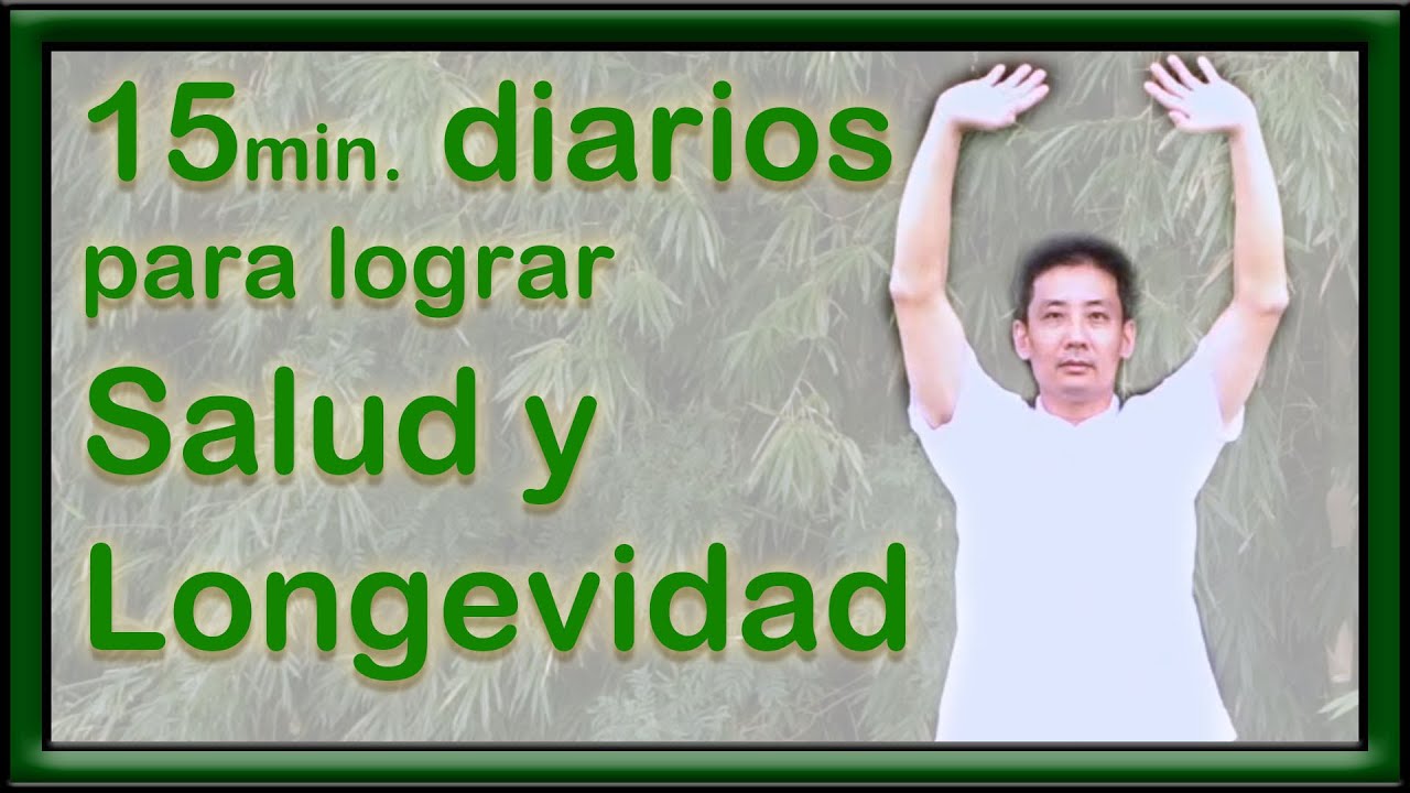15 minutos diarios para lograr salud y longevidad - BaDuanJin 01 - Primer Ejercicio