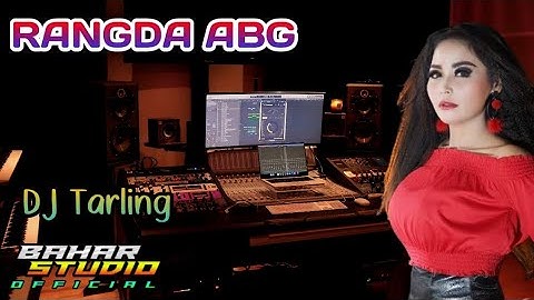 RANGDA ABG - DIAN ANIC // DJ TARLING REMIX