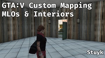 GTA:V Custom Mapping - MLOs & Interiors Walkthrough