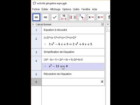 Calcul formel Géogebra Etape 3 :Résoudre une équation - YouTube