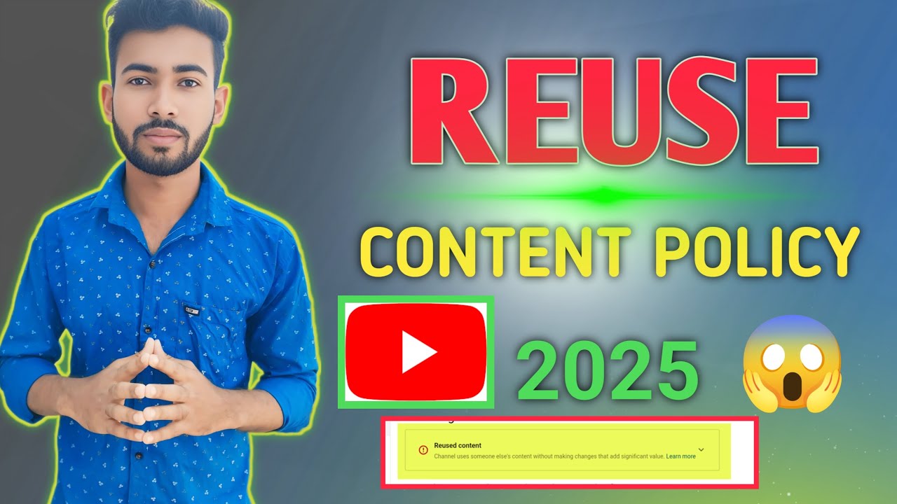 repetitive content YouTube | reuse content monetization problem solve