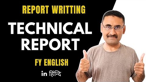 Technical Report | report writing | Business report | English subject FY | English grammar | IGNOU