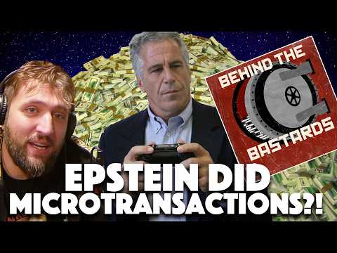 Epstein and Microtransactions?! A Look at the Behind ...