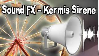 Sound Fx - Kermis Sirene