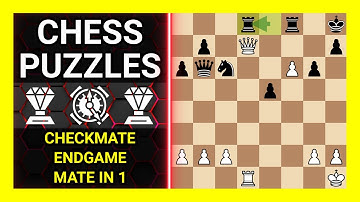 Chess Puzzles to Practice. Themes: Checkmate, Endgame, Mate in 1. Learn Chess