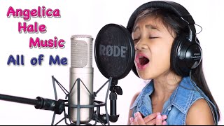 All of Me Female Cover of John Legend by Angelica Hale (7 years old) chords