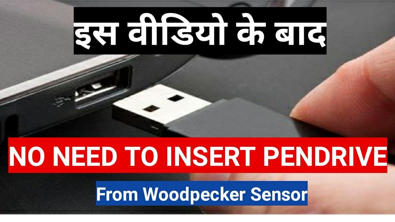 NEW UPDATE- HOW TO REMOVE PENDRIVE FROM WOODPECKER SENSOR / RVG