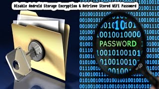 Disable Android Storage Encryption and Retrieve Wifi Password screenshot 4