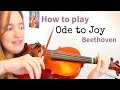 Beethoven - Ode to Joy (Simple Version) | Easy Beginners Song | Violin Tutorial