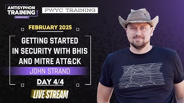 Day 4 | Getting Started in Security with BHIS and MITRE ATT&CK with John Strand | Feb 2025