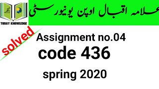 aiou solved assignment spring 2020 | code 436 assignment no.04