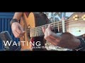 Waiting - Calum Graham Guitar Cover