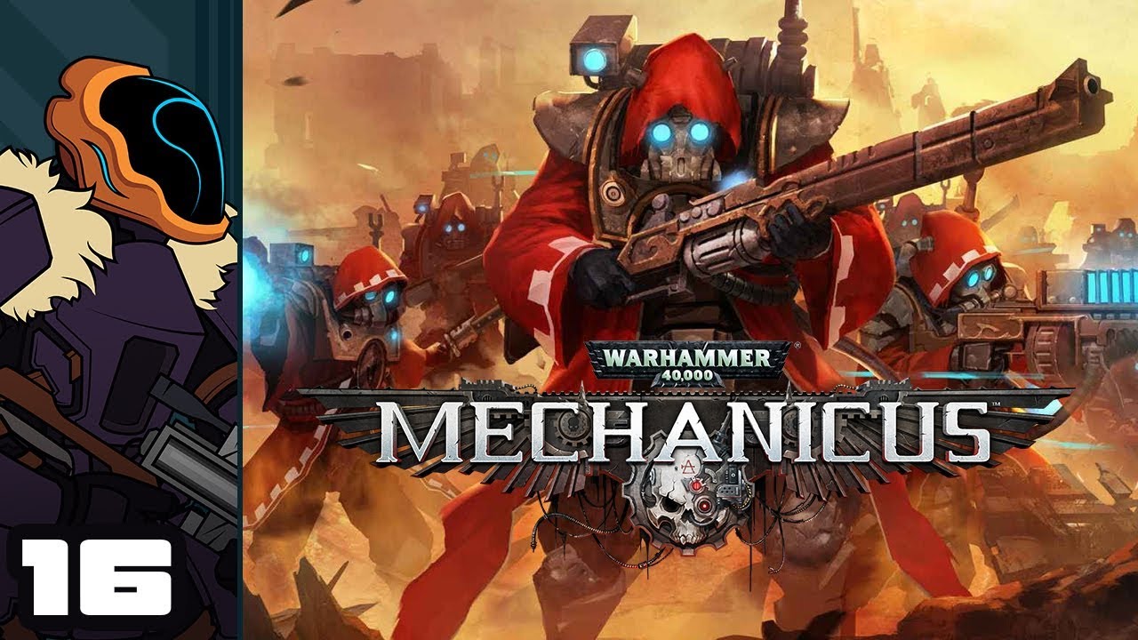 Let s Play Warhammer 40 000 Mechanicus Part 16 Manhunt YouTube let-s-play-warhammer-40-000-mechanicus-part-16-manhunt-youtube