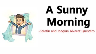 A Sunny Morning Full Detain And Easy Explanation Puc 2nd Year