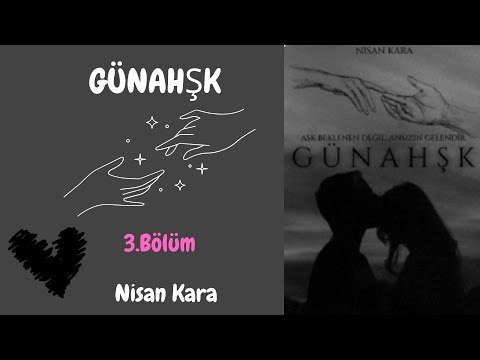 Günahşk - 3. Bölüm