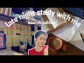 study with me for CBSE class 12 boards | late night edition