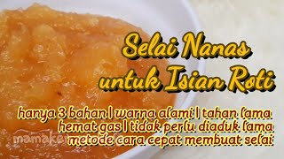 Selai Nanas untuk Isian Roti