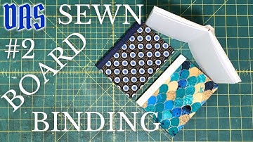 Sewn Board Binding Part 2 // Adventures in Bookbinding