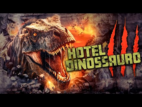 Capa de Hotel Dinossauro 3 FILME COMPLETO DUBLADO | Filmes de Monstros Gigantes | Noite de Filmes