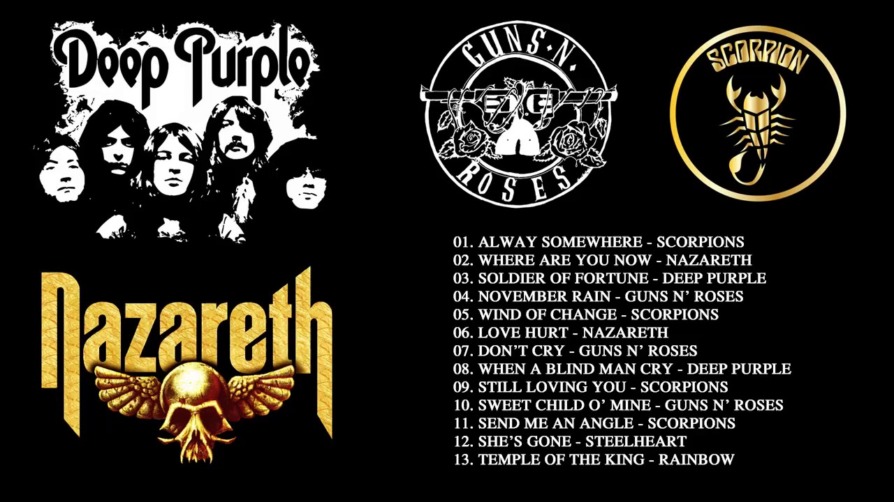 Scorpions - Nazareth - Deep Purple - Guns N' Roses - Rainbow - Classic Rock 70s 80s 90s