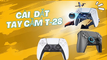 Cách cài đặt Ds4 Windows cho tay cầm PS4 / P4 Plus T28 trên PC, laptop