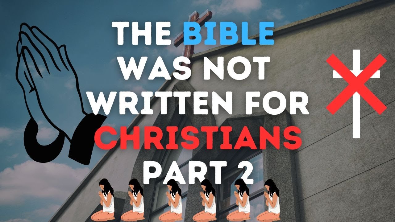 Bible was not written for christians part 2 - YouTube