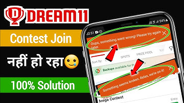 Dream 11 contest join problem | Oops, something went wrong! please  try again later. Dream 11 |