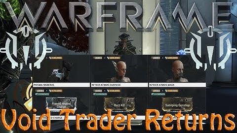 Warframe - Void Traders Returned! 75th rotation