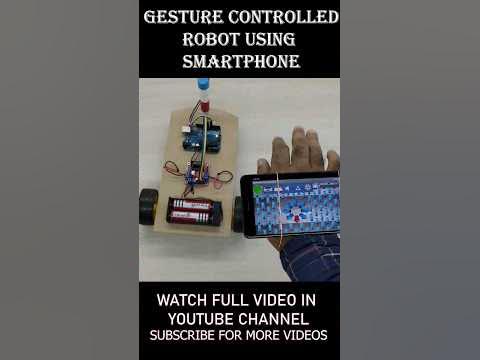 Gesture controlled Robot using Smartphone #arduinoproject - YouTube