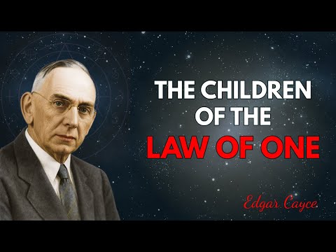 Edgar Cayce Prophecy: Children of the Law of One & The Return to Unity