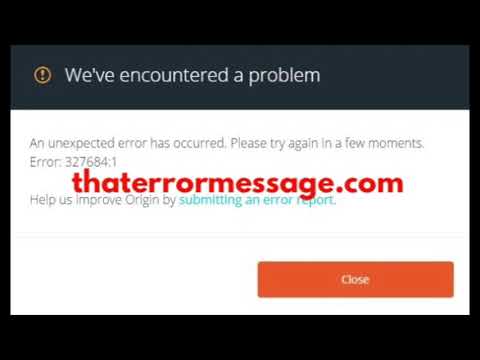 Unexpected error has occurred (327684:1) EA