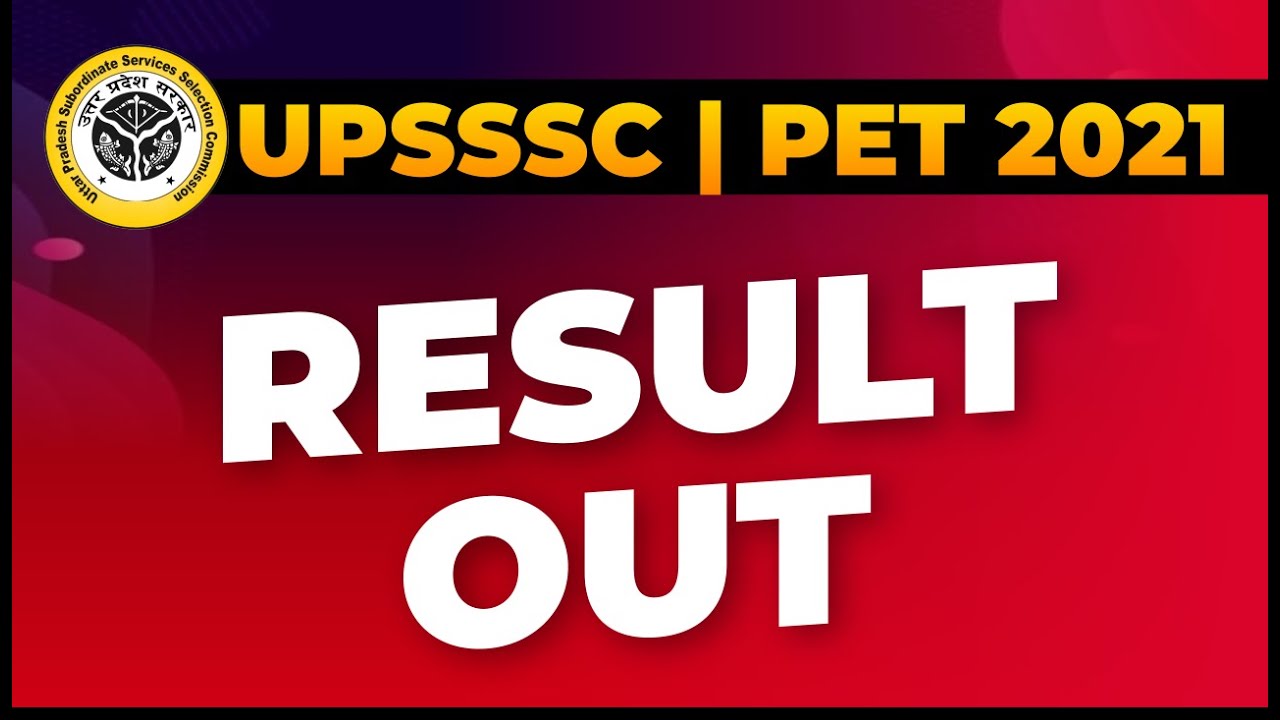 🔥 UPSSSC PET Result 2021 Out || UPSSSC PET Cut Off 2021 | PET Expected Cut Off || 