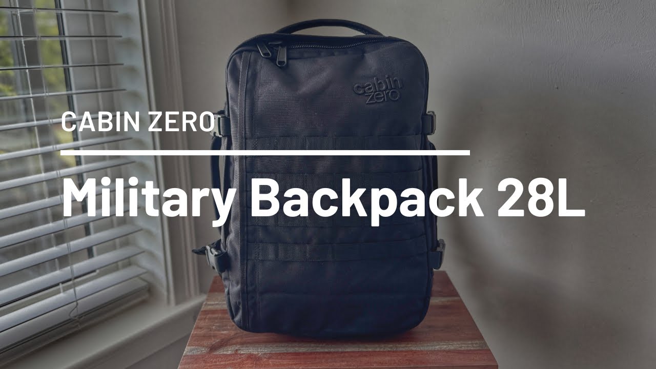 CabinZero Military Backpack 28L Review - Ideal Personal Item for