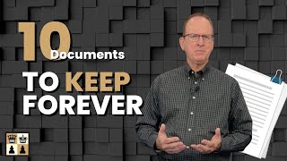 Ten Documents to Keep Forever