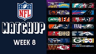 NFL Week 8 Matchups You Can't Miss!