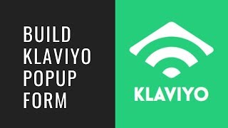 How to Create Opt In Form in Klaviyo