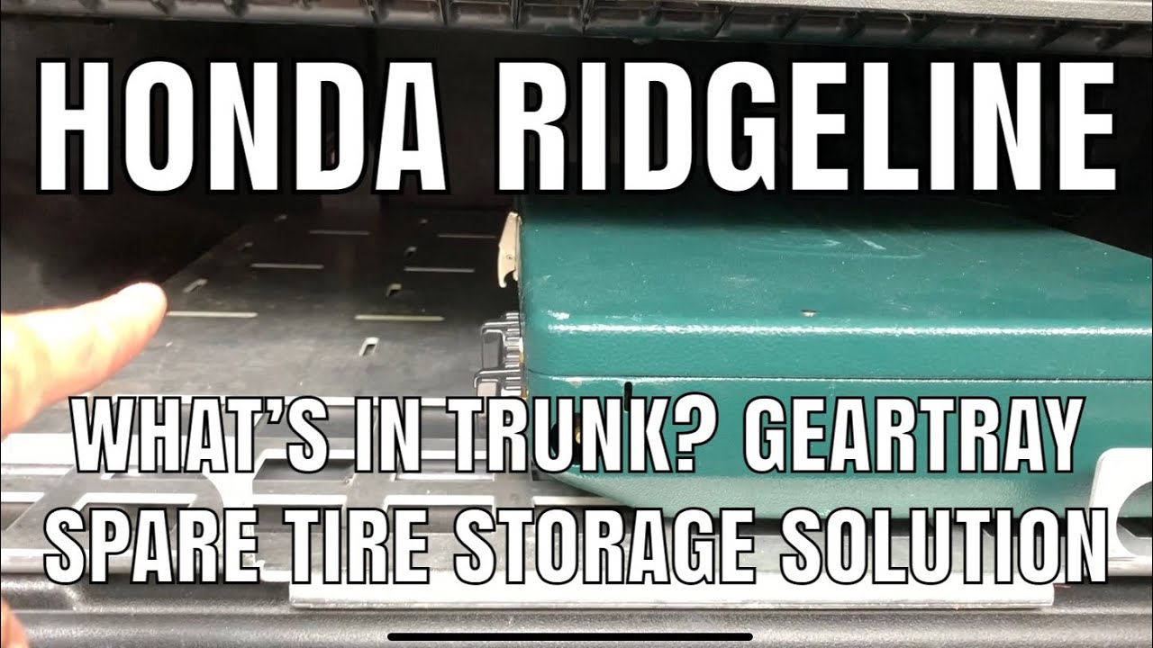 Honda Ridgeline GEAR TRAY replaces Spare Tire with Cargo Storage Area