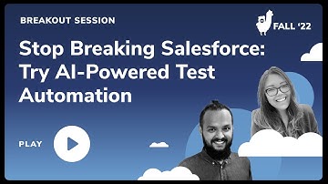 Stop Breaking Salesforce: Try AI-Powered Test Automation
