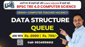 BPSC 4.0 | STET | Computer Science | Data Structure |  Introduction to Queue | Day 2 : Ajit Sir