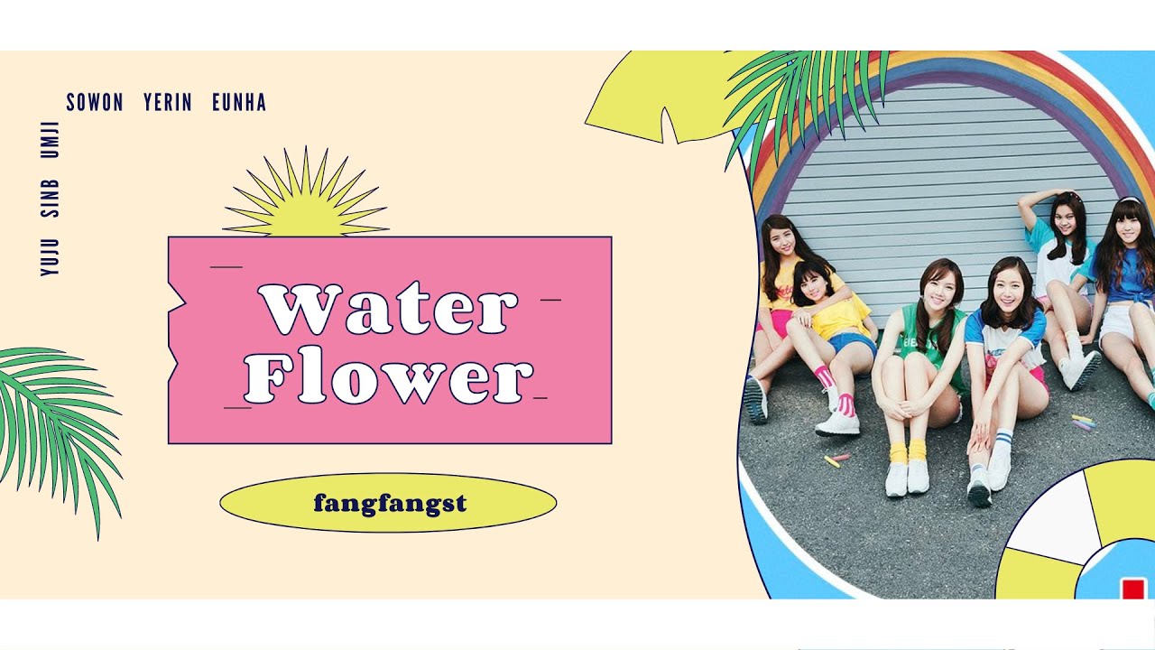 [VIETSUB] Water Flower GFRIEND • 1st Full Album "LOL" YouTube
