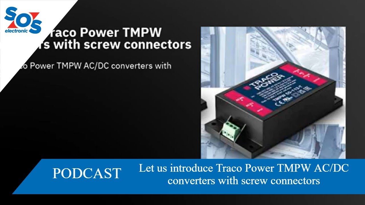 Let us introduce Traco Power TMPW AC/DC converters with screw ...