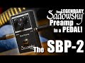 Make any passive bass active with the legendary sadowsky preamp pedal sbp2