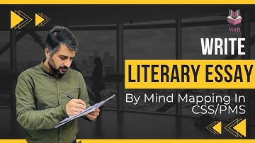LITERARY ESSAYS | A MUST LEARN FOR CSS/PMS |SIMPLE METHOD TO WRITE AN ESSAY ON LITERATURE |CSP WAQAR
